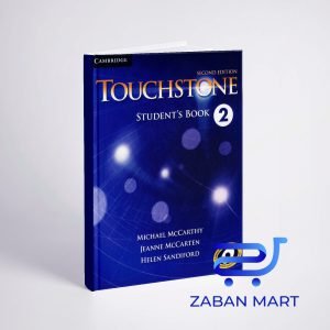 خرید کتاب آموزشی تاچ استون ویرایش دوم  Touchstone 2