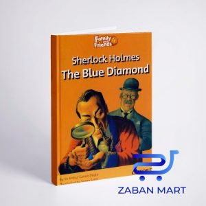 خرید کتاب داستان انگلیسی فمیلی اند فرندز شرلوک هلمز الماس آبی Family and Friends Readers 4 Sherlock Holmes: The Blue Diamond