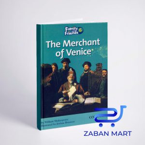 خرید کتاب داستان انگلیسی فمیلی اند فرندز تاجر ونیز Family and Friends Readers 6 The Merchant of Venice