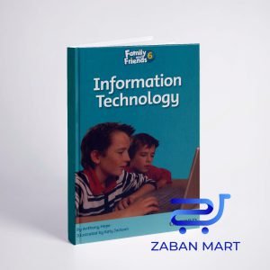 خرید کتاب داستان انگلیسی فمیلی اند فرندز فناوری اطلاعات Family and Friends Readers 6 Information Technology