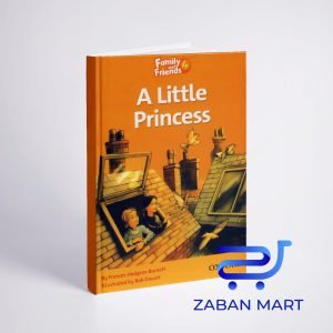 خرید کتاب داستان انگلیسی فمیلی اند فرندز پرنسس کوچولو Family and Friends Readers 4 A Little Princess
