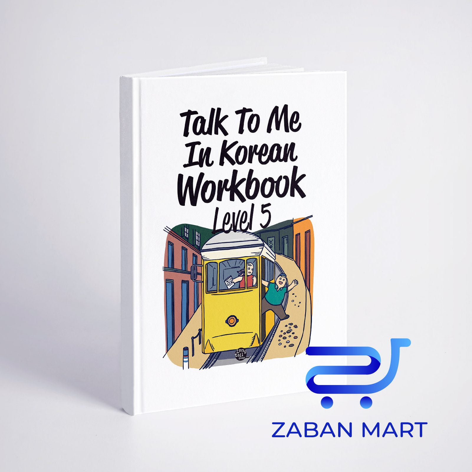 کتاب ورک بوک تاک تو می کرین جلد پنج Talk To Me In Korean Workbook Level 5