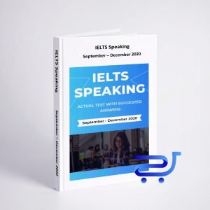 خرید کتاب زبان آیلتس اسپیکینگ اکچوال تست سپتامبر تا دسامبر ۲۰۲۰ IELTS Speaking Actual Tests Sep - Dec 2020