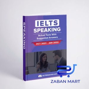 خرید کتاب آیلتس اسپیکینگ اکچوال تست اکتبر تا ژانویه IELTS Speaking Actual Tests Oct 2021-Jan 2022