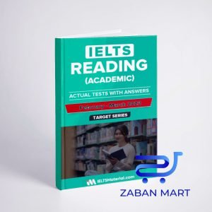 خرید کتاب آیلتس آکادمیک ریدینگ اکچوال | IELTS Academic Reading Actual Tests February March 2023 