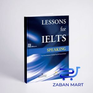 خرید کتاب لسنز فور آیلتس اسپیکینگ  | Lessons for IELTS Speaking