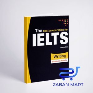 خرید کتاب The Best Preparation for IELTS Writing