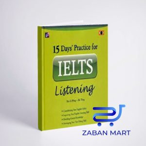 خرید کتاب 15 دیز پرکتیس فور آیلتس لیسنینگ |15Days Practice For IELTS Listening