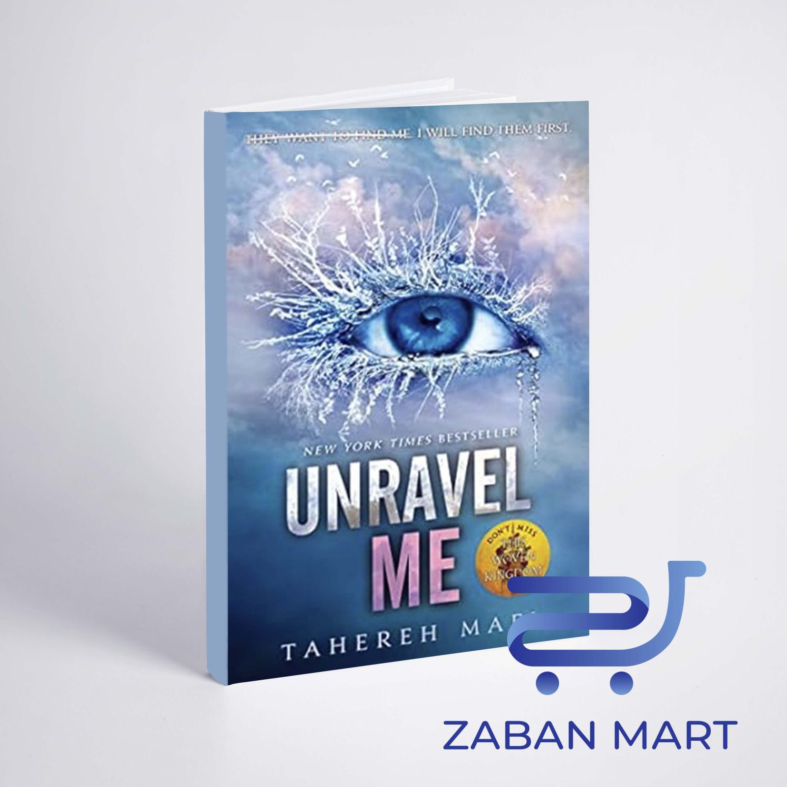 خرید رمان آنراول می | Unravel Me (Shatter Me Book 2)